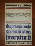 DESPRE APARENTA SI REALITATEA LITERATURII- MONICA SPIRIDON