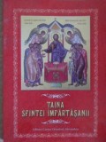 Taina Sfintei Impartasanii - Cartea Ortodoxa, 2015, 78 pagini, Crestinism, Religioasa