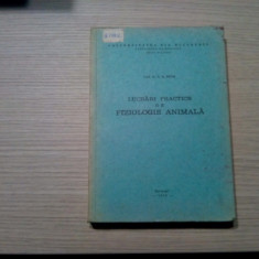 LUCRARI PRACTICE DE FIZIOLOGIE ANIMALA - C. A. Picos -1978, 435 p.
