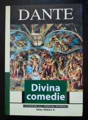 Dante - Divina comedie (edi?ia a VII-a; trad. Eta Boeriu; Paralela 45, 2008) foto