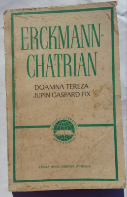 (C458) ERCKMANN-CHATRIAN - DOAMNA TEREZA / JUPAN GASPARD FIX foto