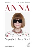Biografia Anna Wintour - Femeia din Lumea Modei, Paperback Brosat