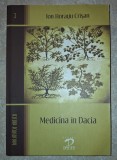 Ion Horatiu Crisan&nbsp;-&nbsp;Medicina in Dacia