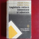 Cumpara ieftin Legislația rutieră comentată și adnotată - Corneliu Turianu, Cristiana Turianu (Editura Științifică și Enciclopedică, ghid juridic autohton)