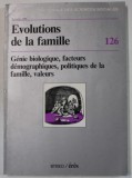 REVUE INTERNATIONALE DES SCIENCES SOCIALES , EVOLUTIONS DE LA FAMILLE ,126. / 1990