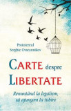 Carte despre libertate - Protoiereul Serghie Ovseannikov