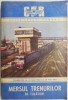Mersul trenurilor de calatori. Valabil de la 23 mai 1982 la 28 mai 1983
