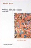 Contemporanii Noștri, Interviuri - Gheorghe Drăgan (2000), Institutul European, Biografii, Memorii