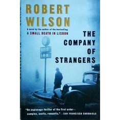 Robert Wilson - The company of strangers