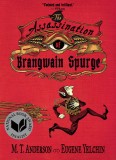 The Assassination of Brangwain Spurge - Carte straina in engleza, Satira politica, Umor, National Book Award Finalist