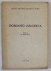 ROMANO - ARABICA , edited by M. ANGHELESCU , 1974