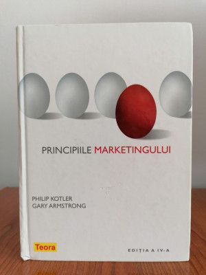 Philip Kotler/Gary Armstrong, Principiile marketingului, ediția a IV-a, 2008 foto