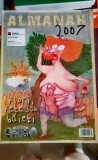 Almanah Academia Cațavencu 2007 - Flori, fete sau băieți