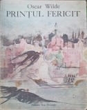 PRINTUL FERICIT SI ALTE POVESTIRI-OSCAR WILDE-221022
