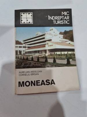 Moneasa. Mic &amp;icirc;ndreptar turistic foto