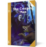 The Creeping Man (Student&#039;s Book+CD) - Editura LibHumanitas
