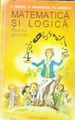 MATEMATICA SI LOGICA PENTRU SCOLARI