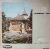 Disc vinil, LP. COLINDE (ROMANIAN CAROLS)-CORUL DE CAMERA MADRIGAL-94172, Electrecord