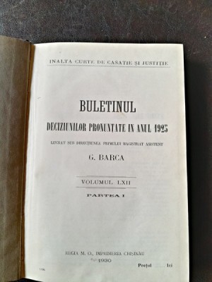Buletinul Deciziunilor pronuntate in anul 1925 volumul LXII, partea I foto