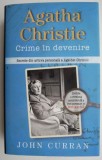 Agatha Christie. Crime in devenire - John Curran