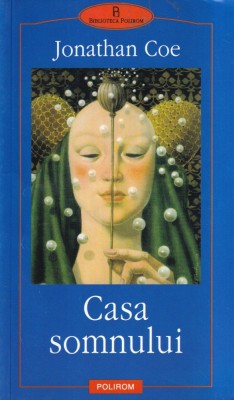 Jonathan Coe - Casa somnului (2008) foto