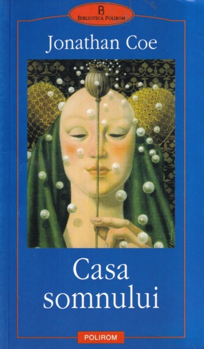 Jonathan Coe - Casa somnului (2008)