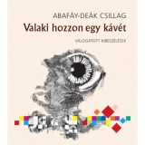 Valaki hozzon egy k&aacute;v&eacute;t - Abaf&aacute;y-De&aacute;k Csillag