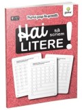 Hai sa scriem litere!/***