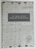 IN URMA ACULUI , ROMANII DE PESTE BUC de IOANA POPESCU , 2014 * BOGAT ILUSTRATA