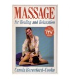 Carola Beresford-Cooke - Massage for Healing and Relaxation - 110020