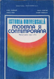 ISTORIA UNIVERSALA. MODERNA SI CONTEMPORANA. MANUAL PENTRU CLASA A X-A-C. MURESAN, V. VESA, V. CRISTIAN, E. VARG