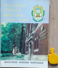 Academia Tehnica Militara 1949-1999 foto