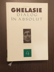 DIALOG IN ABSOLUT - IEROMONAH GHELASIE GHEORGHE foto