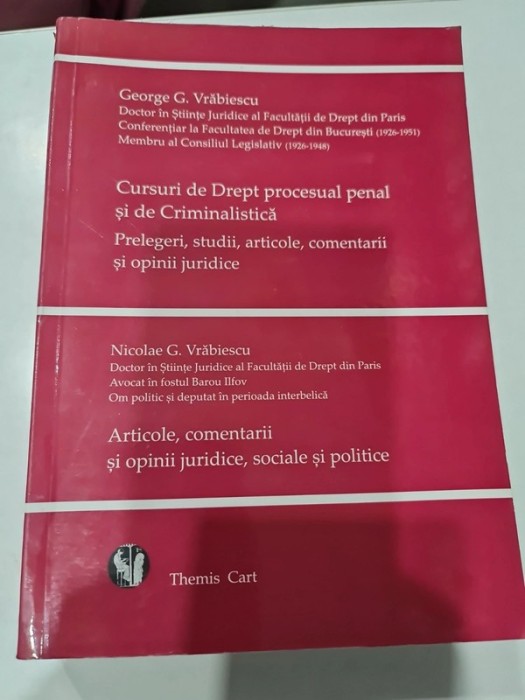Cursuri de drept procesual penal și de criminalistica - George Vrabiescu