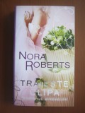 Nora Roberts - Traieste clipa