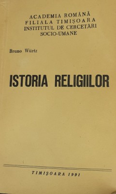 ISTORIA RELIGIILOR BRUNO WURTZ foto