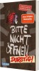 Bitte nicht &ouml;ffnen 3: Durstig!