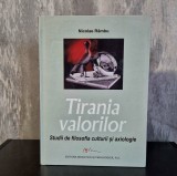 Nicolae R&acirc;mbu - Tirania Valorilor