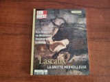 Lascaux.La Grotte Merveilleuse