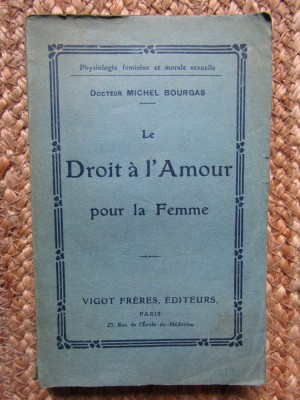 Le droit &amp;agrave; l&amp;#039;amour pour la femme - Dr. michel Bourgas foto