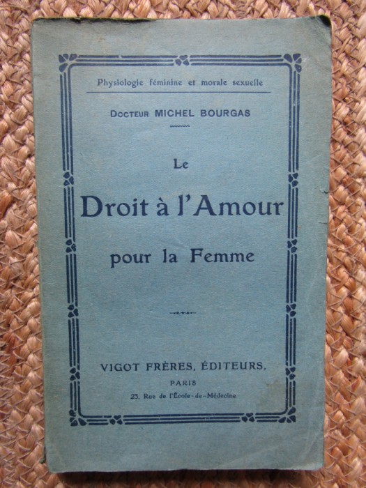 Le droit &agrave; l&#039;amour pour la femme - Dr. michel Bourgas