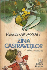 Valentin Silvestru - Zana castravetilor. Schite umoristice foto