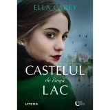 Castelul de langa lac, Ella Carey, Litera