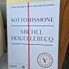 Sottomissione - Michel Houellebecq