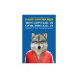 They Can't Kill Us Until They Kill Us: Expanded Edition