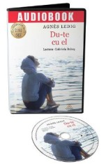 Audiobook. Du-te cu el - Agnes Ledig