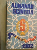 Almanahul Scanteia 1982 - Editie Originala - Carte Bibliofilie