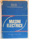 MASINI ELECTRICE de NICOLAE GALAN , MIHAI CISTELECAN , 1981