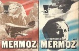 Mermoz (2 volume) - Joseph Kessel