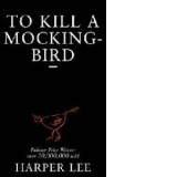 To Kill a Mockingbird - Harper Lee